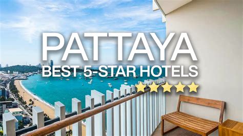 THE 10 BEST Pattaya 5 Star Resorts of 2024 (with Prices) .
